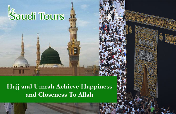 Hajj-and-Umrah-Achieve-Happiness-and-Closeness-To-Allah